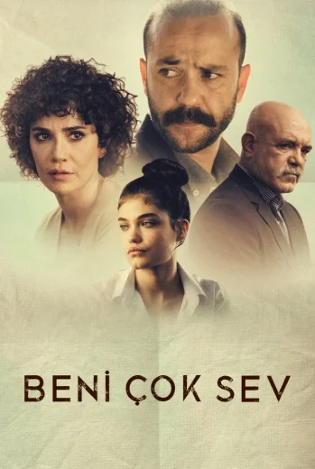 فيلم Beni Çok Sev 2021 مترجم